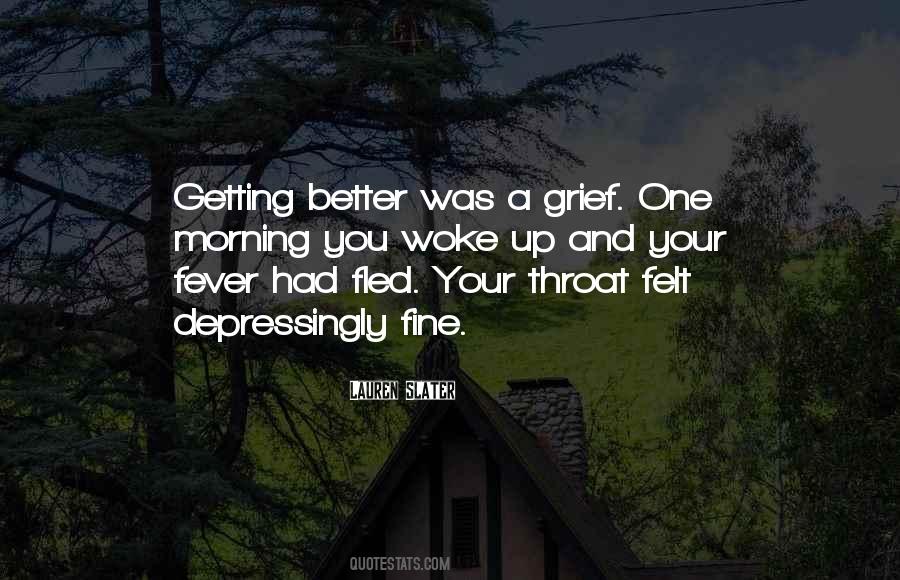 Lauren Slater Quotes #1776310