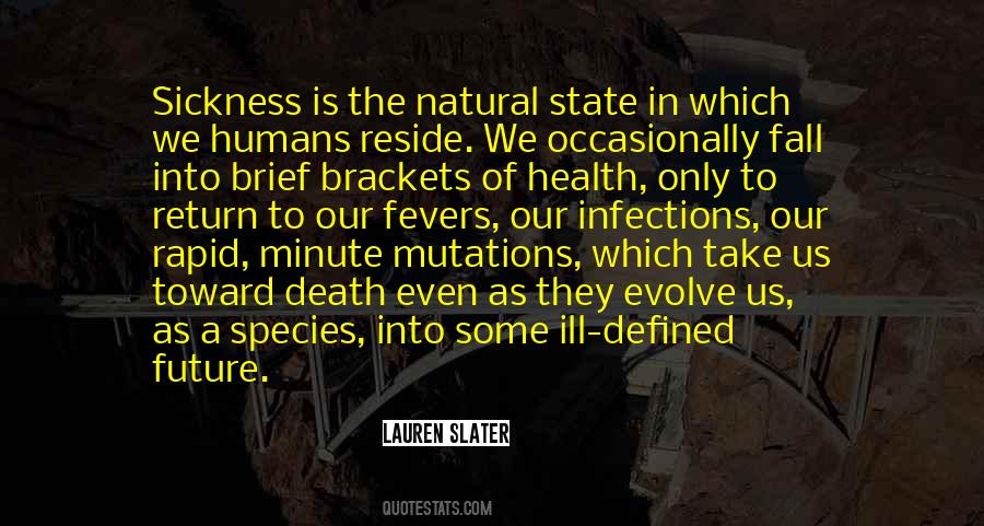 Lauren Slater Quotes #380839