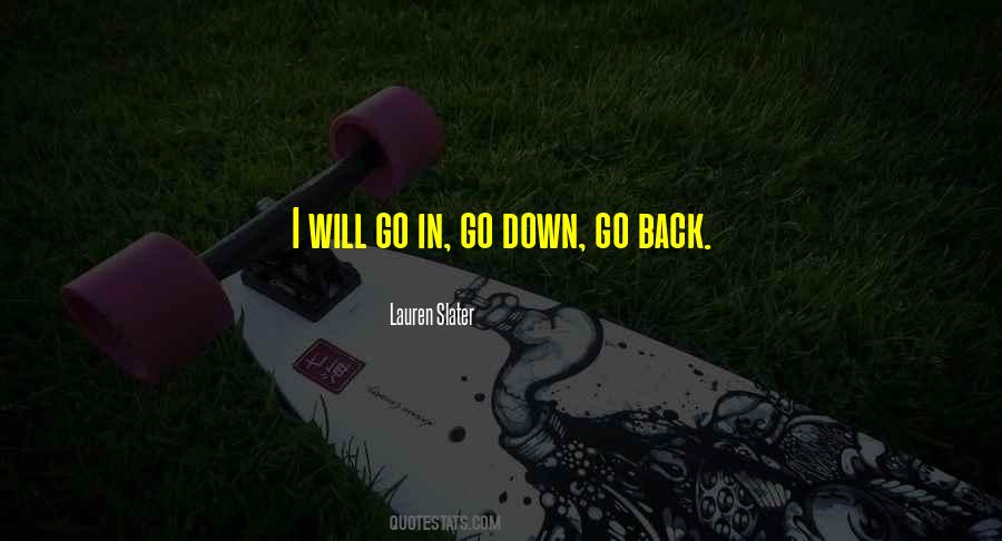 Lauren Slater Quotes #415983
