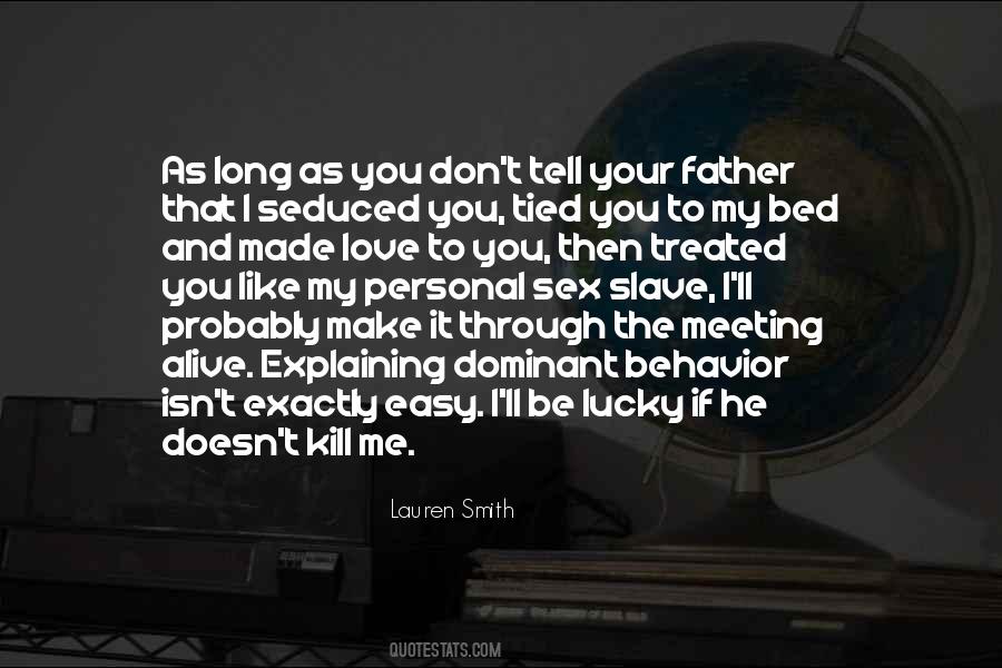 Lauren Smith Quotes #1755547