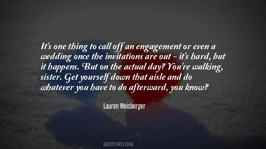 Lauren Weisberger Quotes #1255550