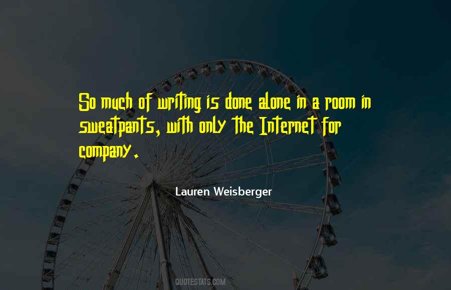 Lauren Weisberger Quotes #435451