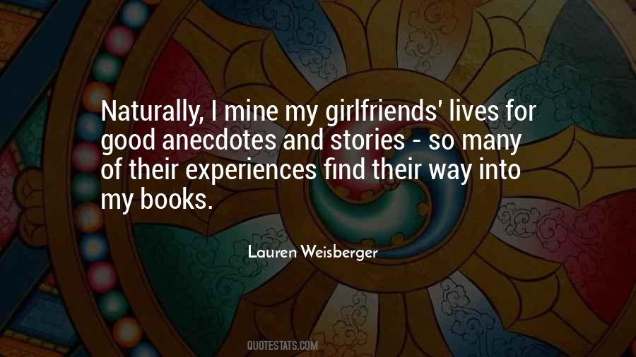 Lauren Weisberger Quotes #699434