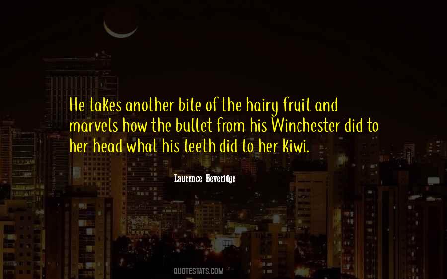 Laurence Beveridge Quotes #570598