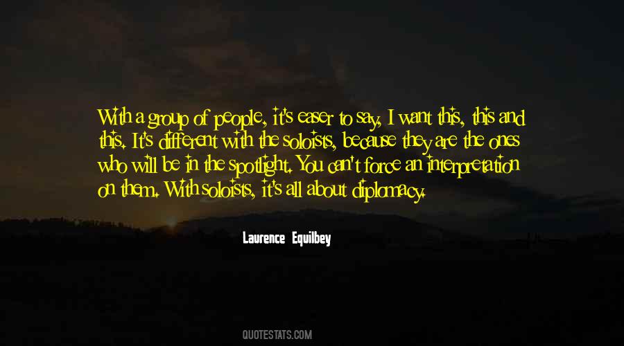 Laurence Equilbey Quotes #678273