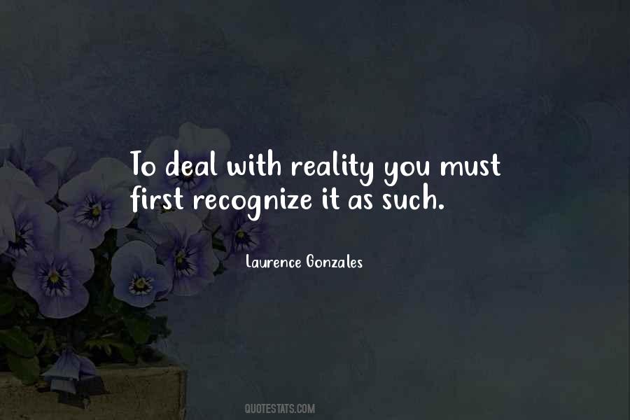 Laurence Gonzales Quotes #1502829