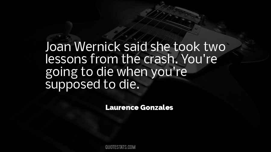 Laurence Gonzales Quotes #666887