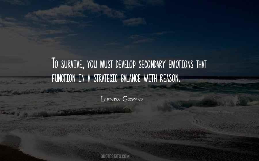 Laurence Gonzales Quotes #735329