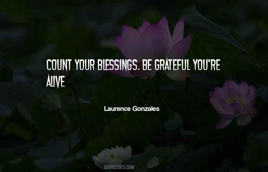 Laurence Gonzales Quotes #969863