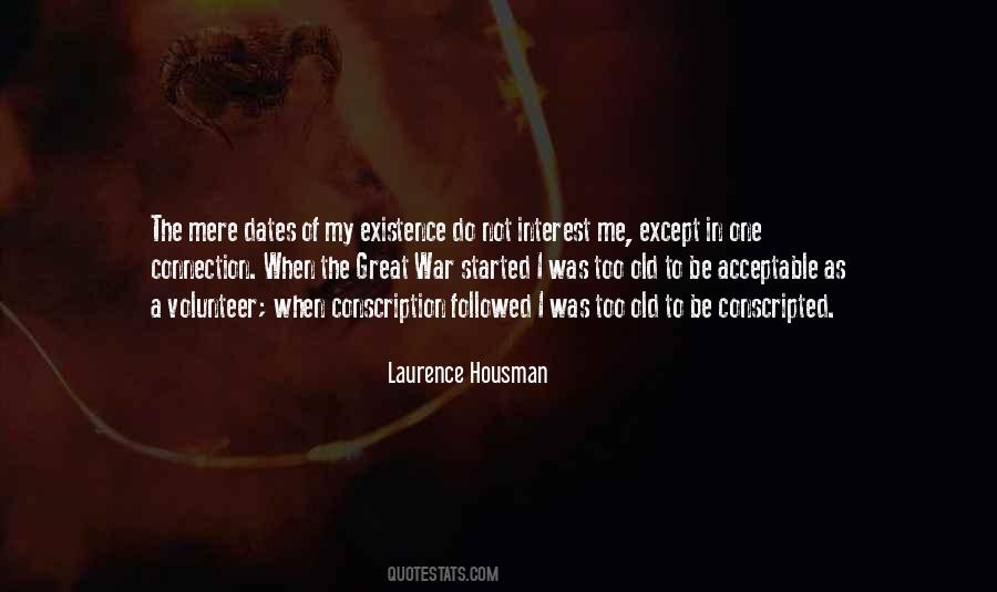 Laurence Housman Quotes #1090995