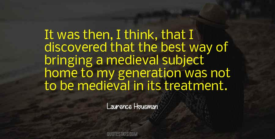 Laurence Housman Quotes #1573818