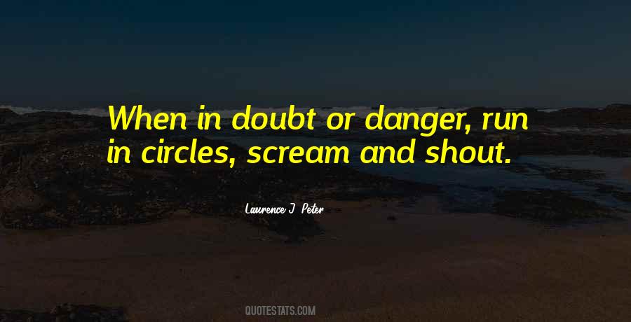 Laurence J. Peter Quotes #1233575