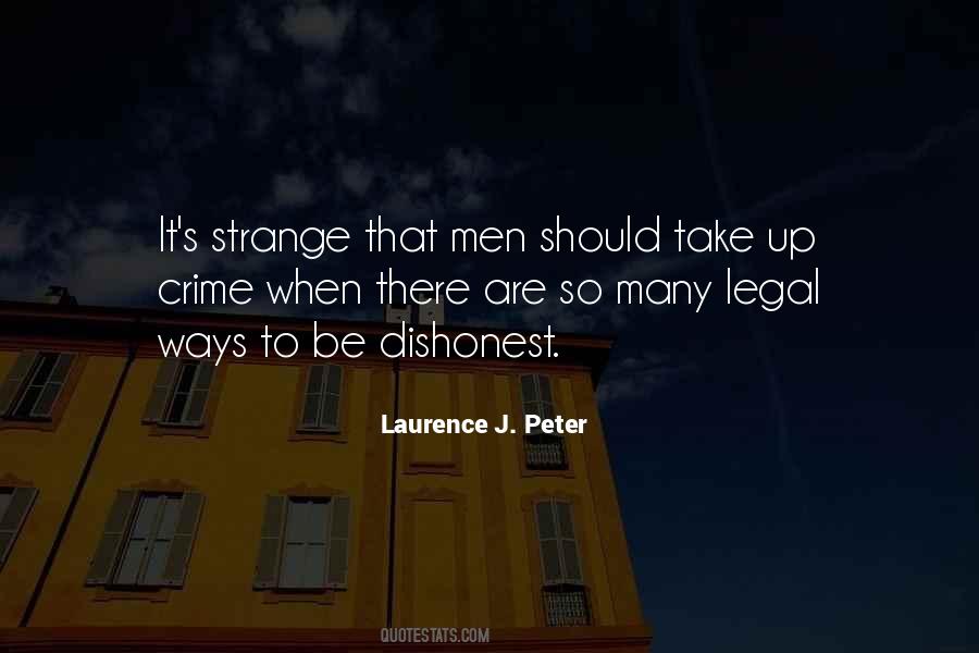 Laurence J. Peter Quotes #1391768