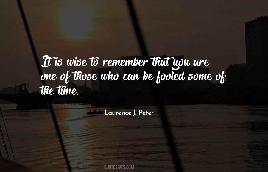 Laurence J. Peter Quotes #236160