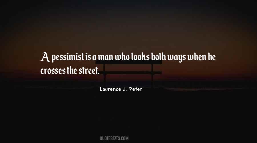 Laurence J. Peter Quotes #984034