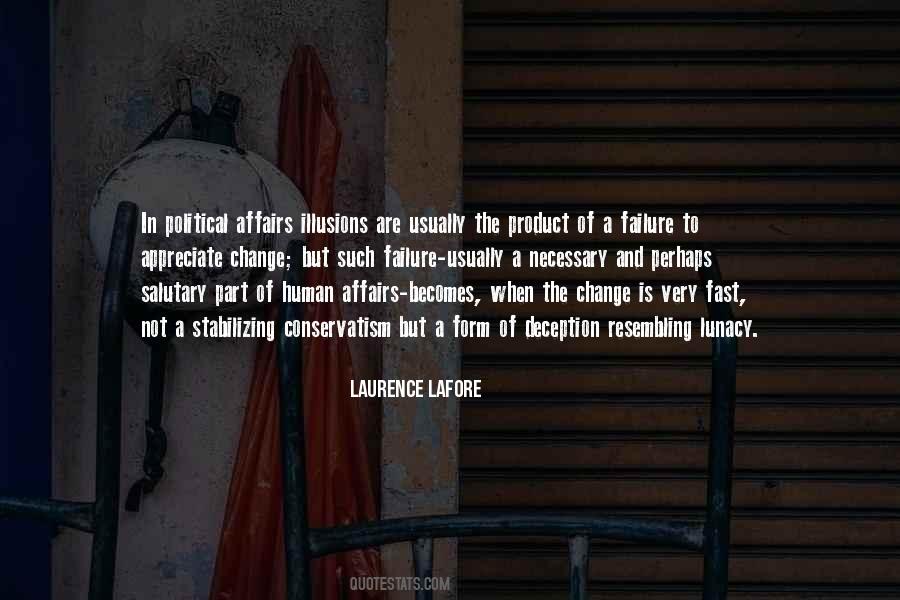 Laurence Lafore Quotes #838724