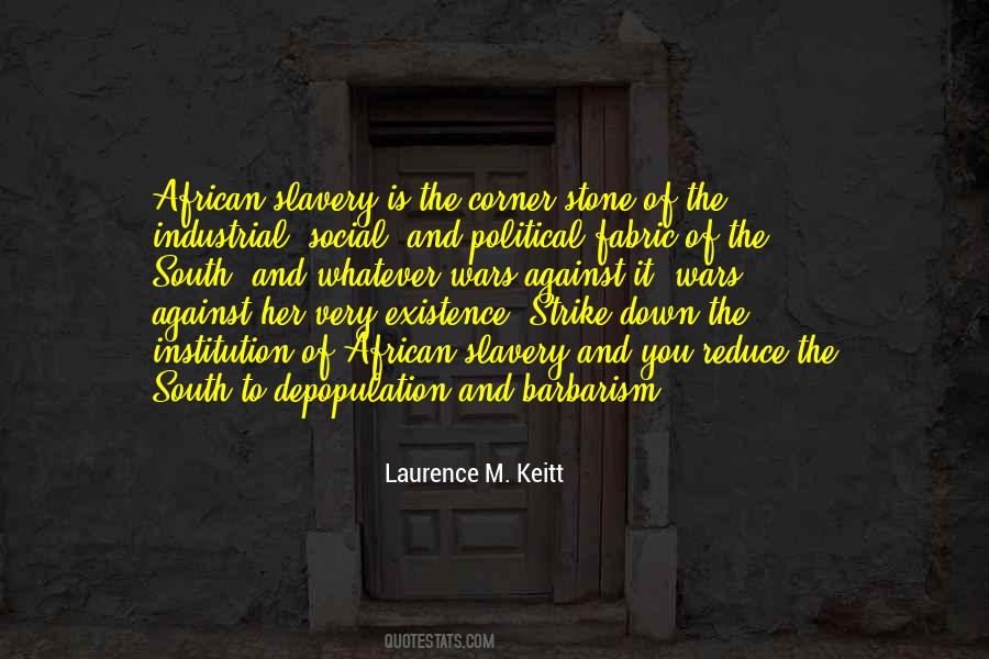 Laurence M. Keitt Quotes #1784752