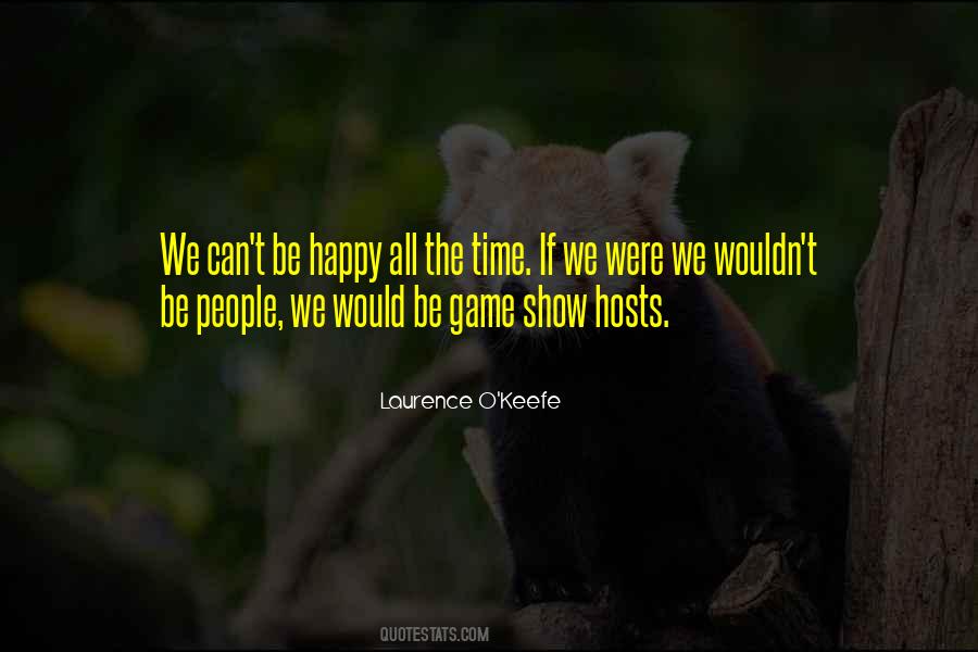 Laurence O'Keefe Quotes #895760 Laurence O'Keefe Quotes #895760