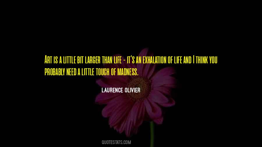 Laurence Olivier Quotes #171399