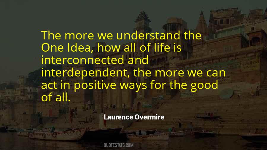 Laurence Overmire Quotes #1446582