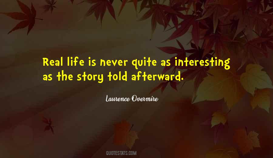Laurence Overmire Quotes #1597658