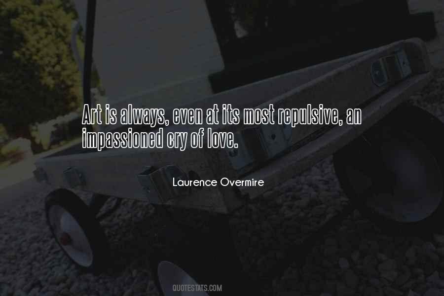 Laurence Overmire Quotes #1621787