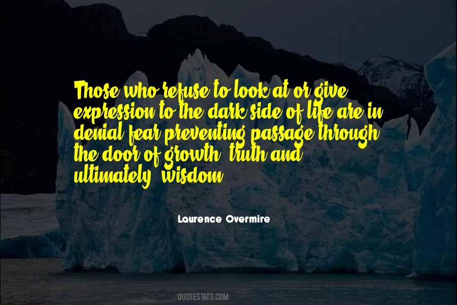 Laurence Overmire Quotes #1680194