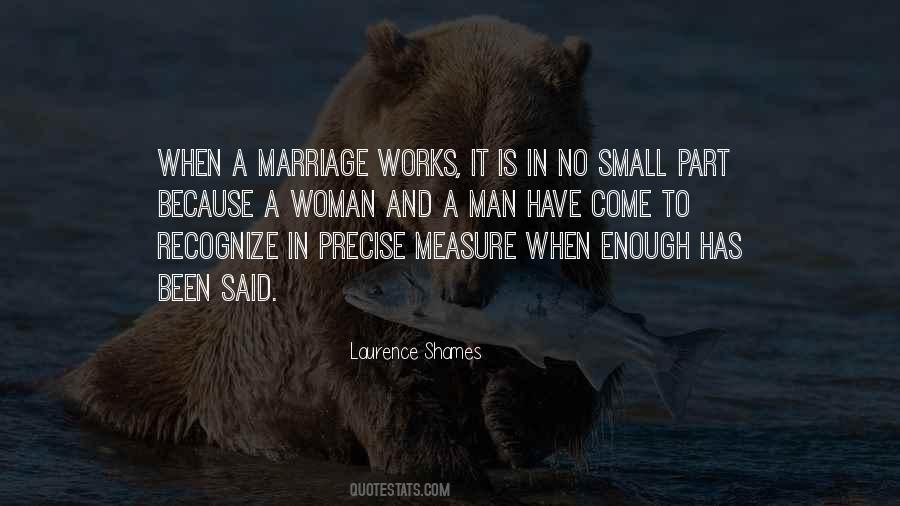 Laurence Shames Quotes #1024132