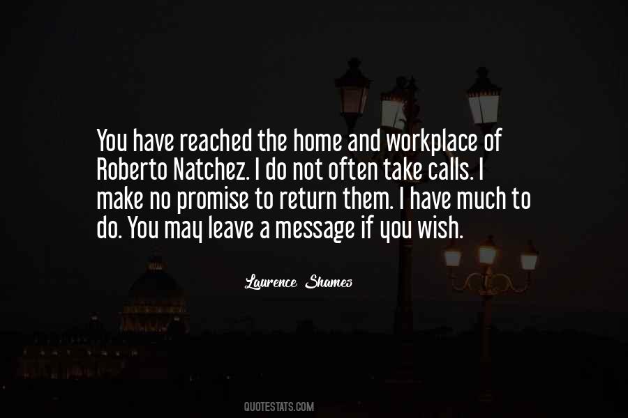 Laurence Shames Quotes #1589524