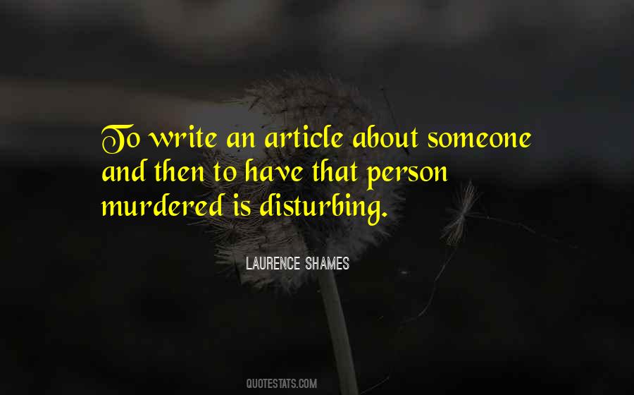 Laurence Shames Quotes #892407