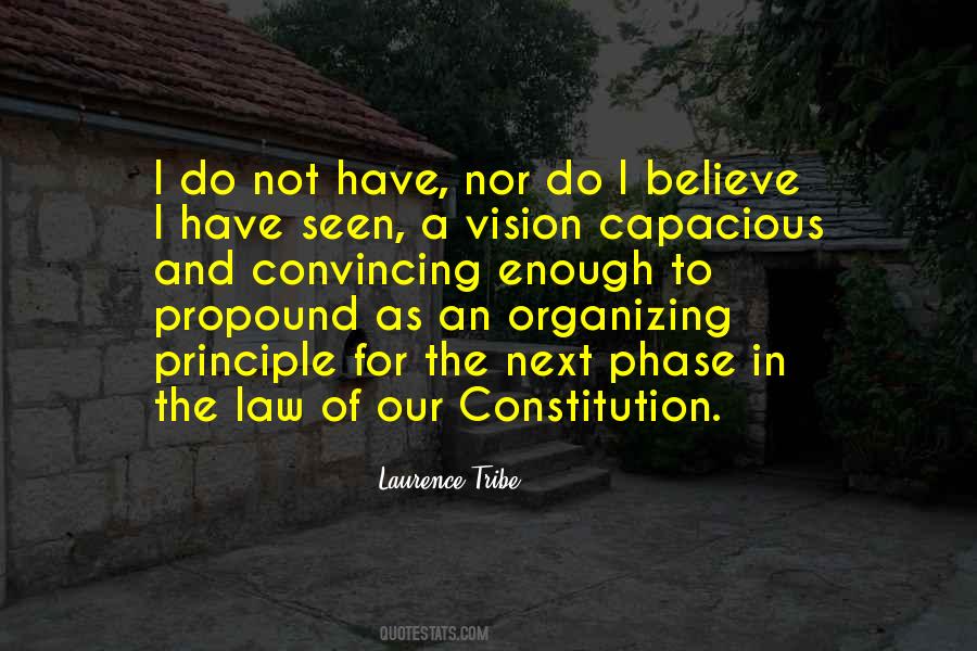 Laurence Tribe Quotes #1003511