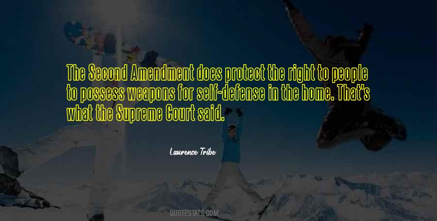 Laurence Tribe Quotes #1161643