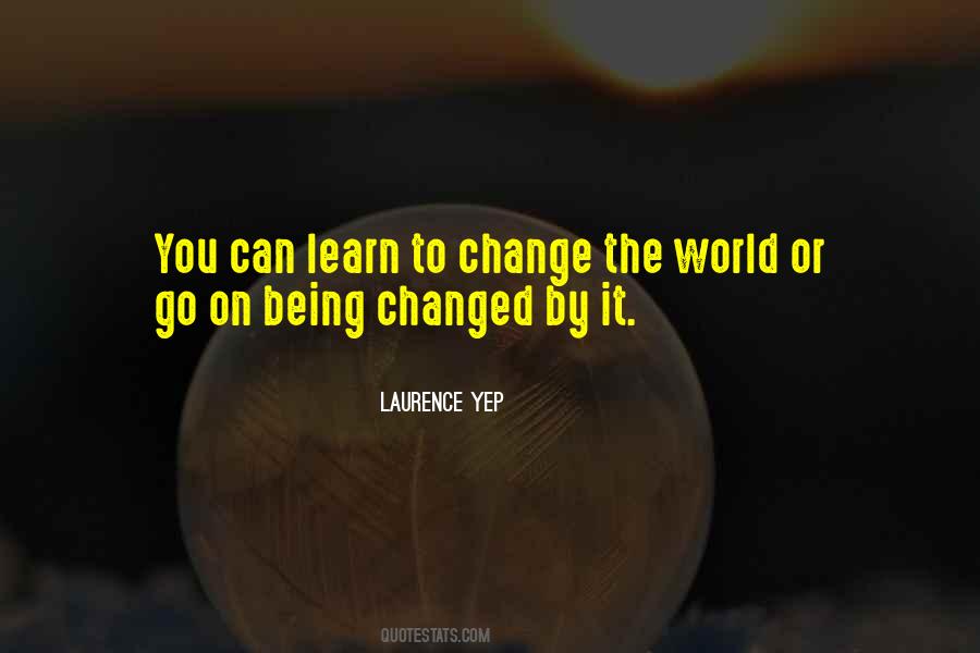 Laurence Yep Quotes #1463778