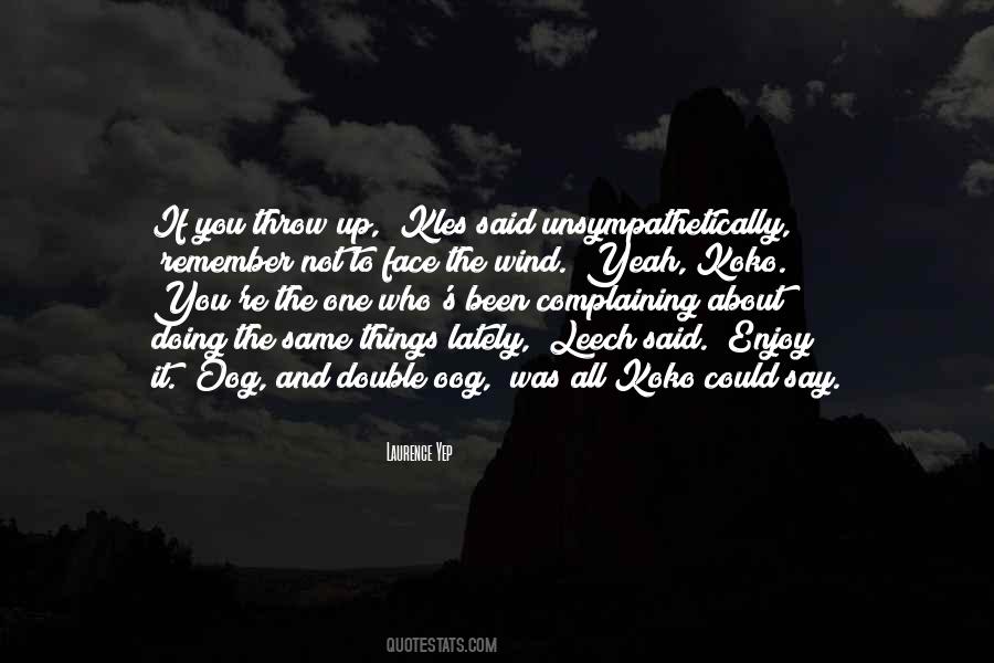 Laurence Yep Quotes #492941