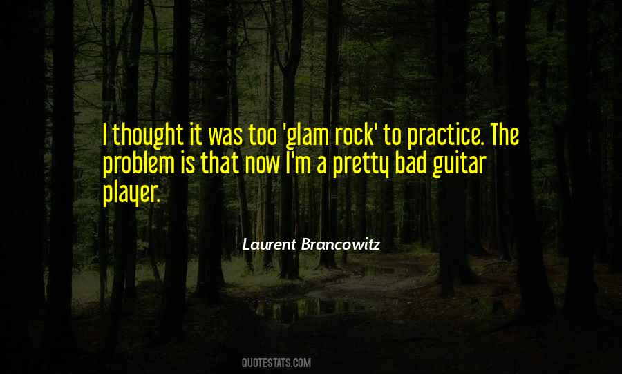 Laurent Brancowitz Quotes #1574291