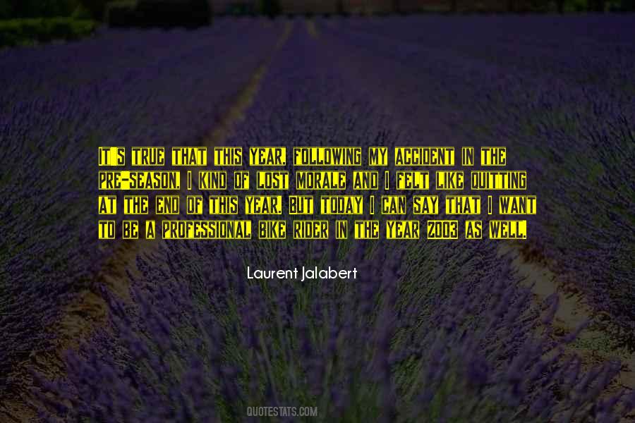 Laurent Jalabert Quotes #118875