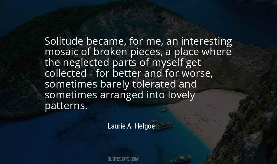 Laurie A. Helgoe Quotes #1085523