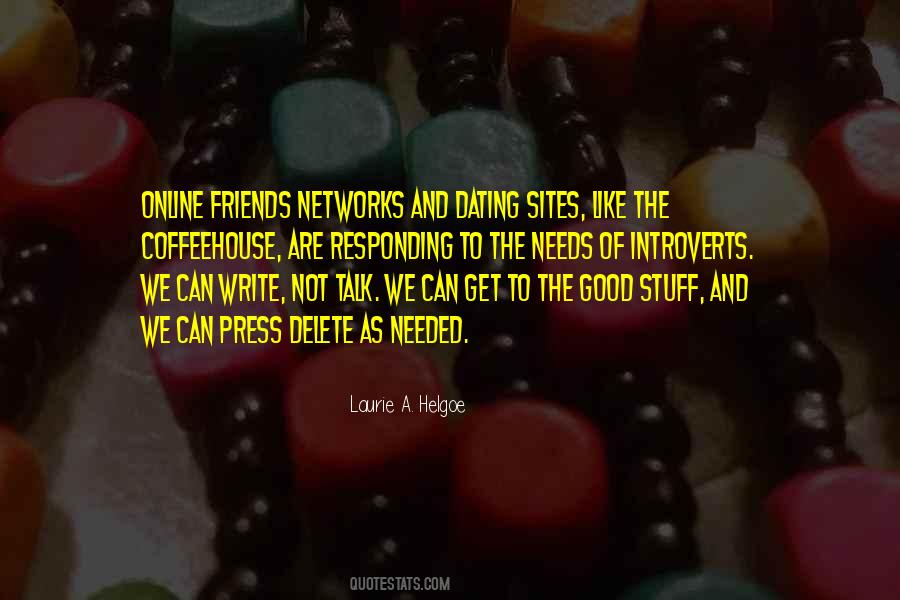 Laurie A. Helgoe Quotes #1489242