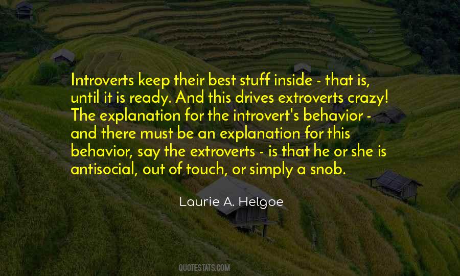 Laurie A. Helgoe Quotes #1627062