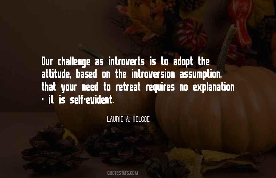 Laurie A. Helgoe Quotes #1789343