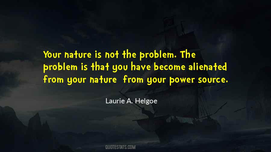 Laurie A. Helgoe Quotes #1809012