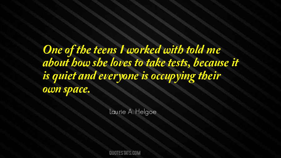 Laurie A. Helgoe Quotes #272852