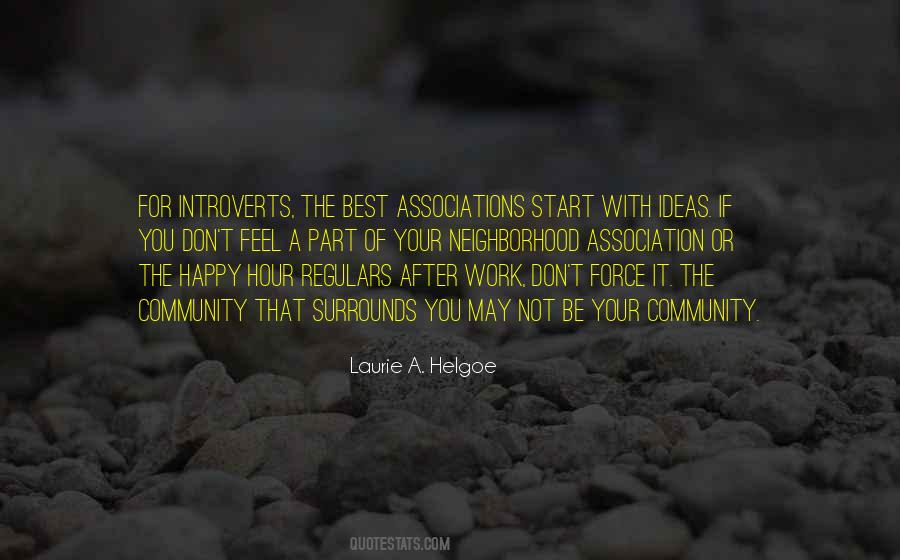 Laurie A. Helgoe Quotes #444848