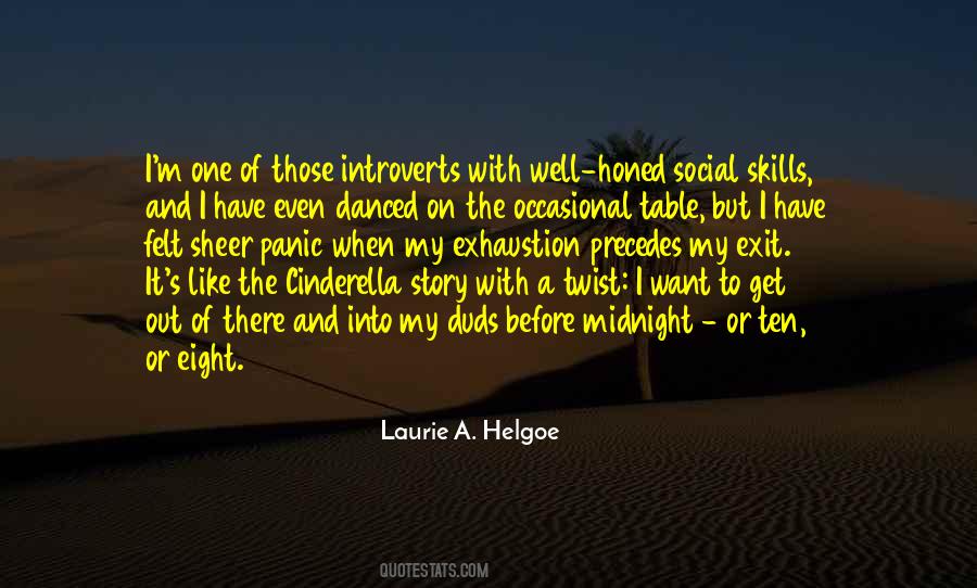 Laurie A. Helgoe Quotes #639624