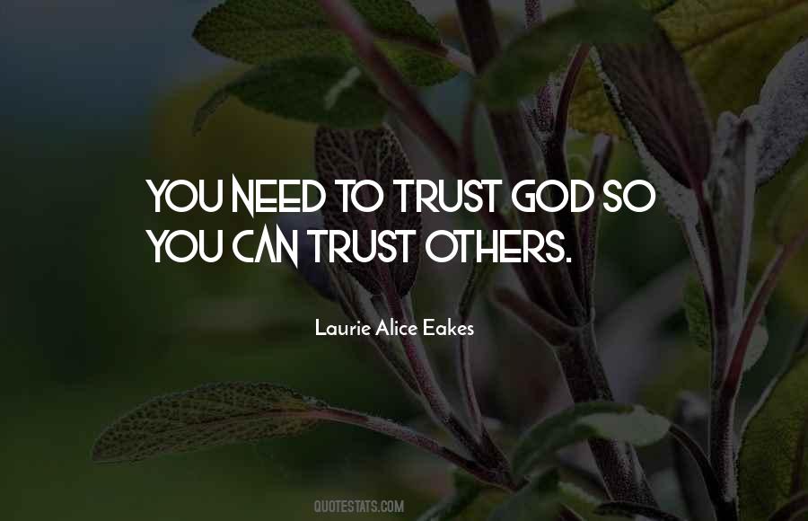 Laurie Alice Eakes Quotes #1114267
