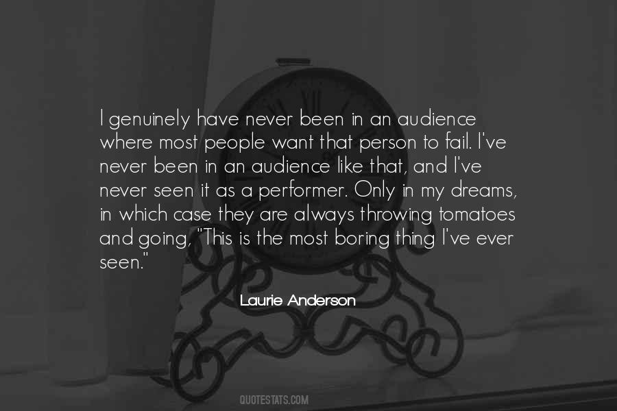 Laurie Anderson Quotes #1337358