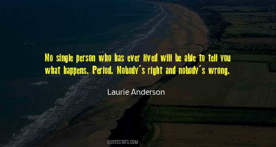 Laurie Anderson Quotes #1612161