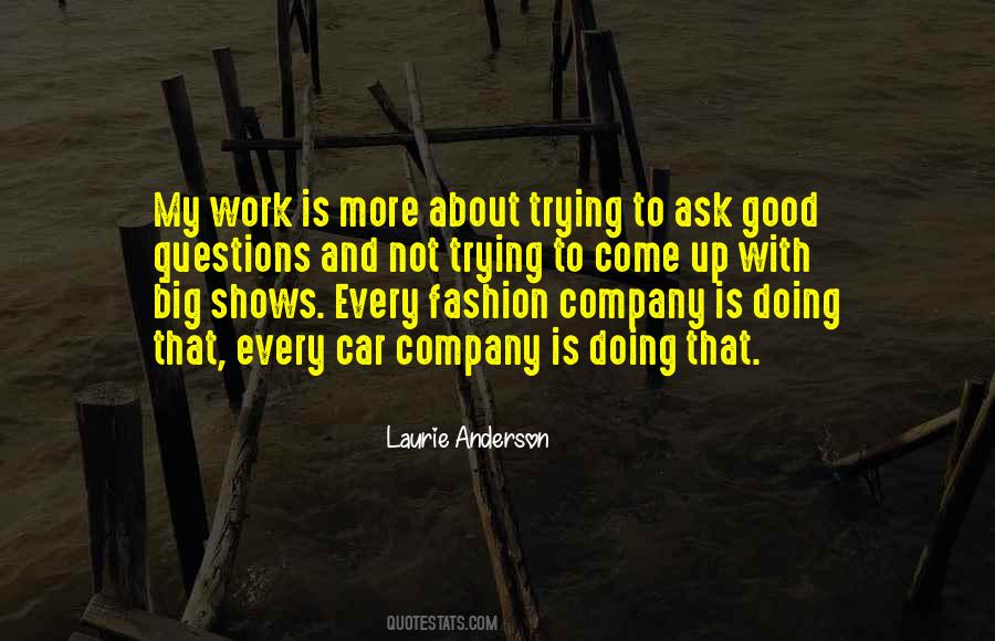 Laurie Anderson Quotes #1663235