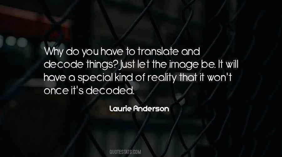 Laurie Anderson Quotes #652898