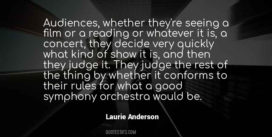 Laurie Anderson Quotes #745222